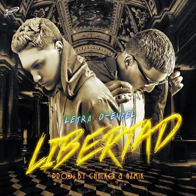 Libertad - Single - D-Enyel