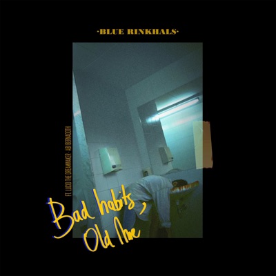 Bad Habits, Old Me (feat. Lucid the Dreamwaker & Abi Bernadoth) - Single