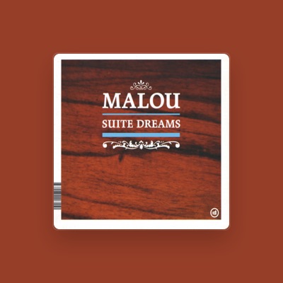 Listen to Malou, watch music videos, read bio, see tour dates & more!