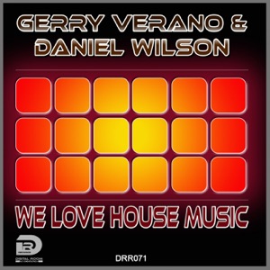We Love House Music - Single