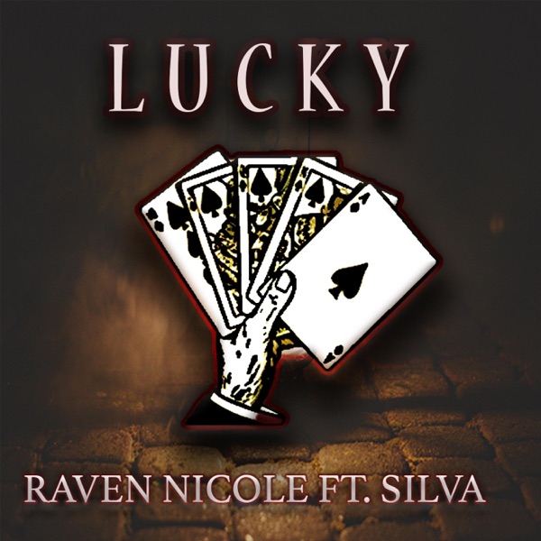 Lucky (feat. Silva)