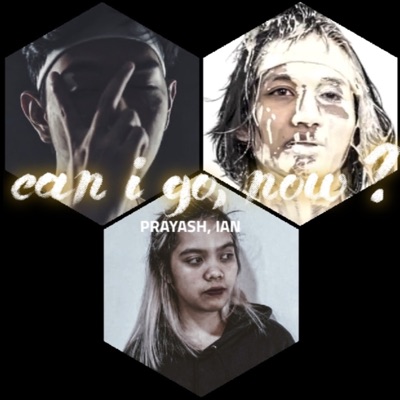 Can I Go, Now? (feat. Ian) - Single