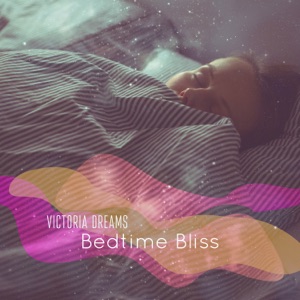 Bedtime Bliss
