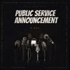 Public Service Announcement - Single