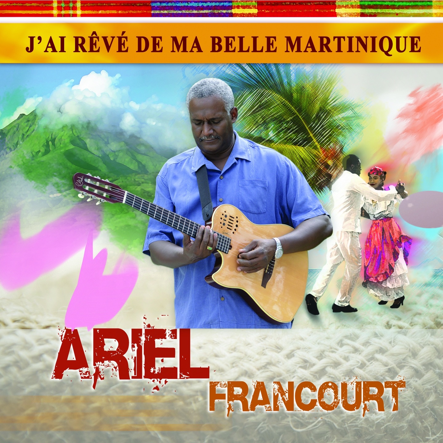 J'ai rêvé ma belle Martinique - EP