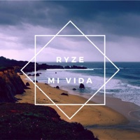 Mi Vida - Single - Ryze