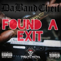 Found a Exit - Single - Daband Cheif