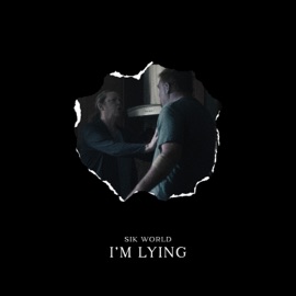 I'm Lying Sik World