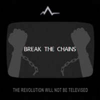 Break the Chains - Single - Austin Alchemy