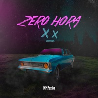 Zero Hora - Single - Mr.Pézão