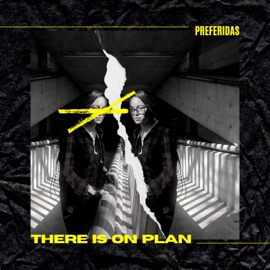 There Is No Plan Hamet