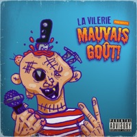Mauvais goût - La Vilerie