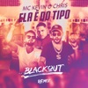 Ela É do Tipo (Blackout Remix) - Single