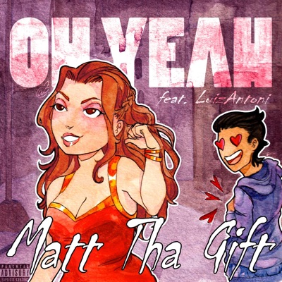 Oh Yeah (feat. LuizAntoni) - Single
