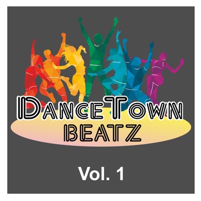 Dance Town Beatz, Vol. 1