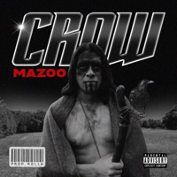 Crow - Single - Mazoo