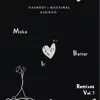 Dashdot, Maxximal, Ashibah, ZAC & BAKKA (BR) - Make It Better [ZAC & BAKKA (BR) Remix]