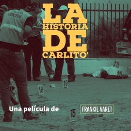 La historia de carlito Frankie Varet