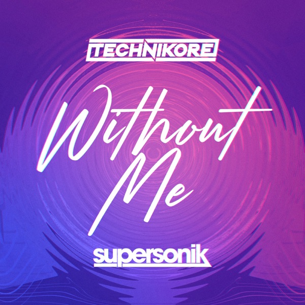 Without Me - Single