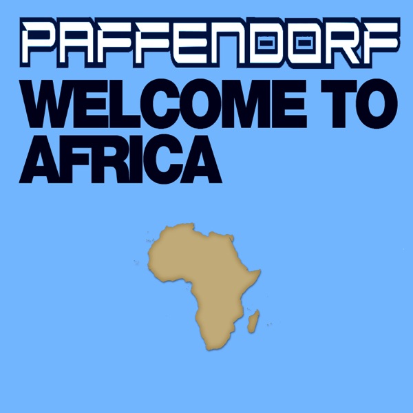 Welcome to Africa (Remixes) - EP