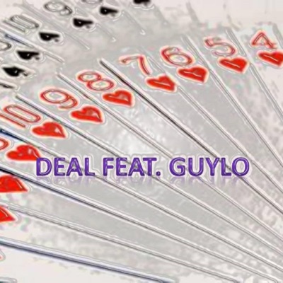 Deal (feat. Guylo) - Single