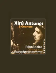 Listen to Xirú Antunes, watch music videos, read bio, see tour dates & more!