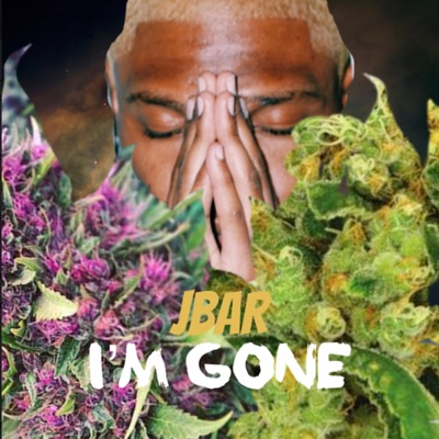 I'm Gone - Single