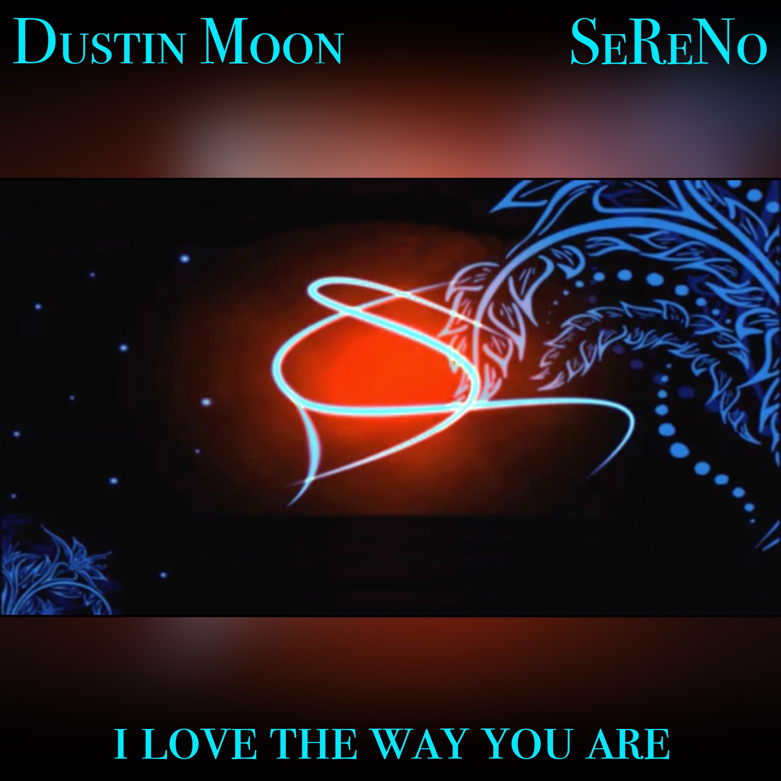 I Love the Way U Are (feat. SeReNo) - Single