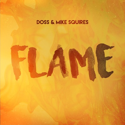Flame - Single