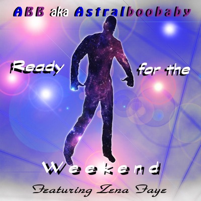 Ready For the Weekend - Single