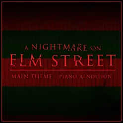 A Nightmare on Elm Street - Main Theme (Piano Rendition) - Single - The Blue Notes A Nightmare on Elm Street - Main Theme (Piano Rendition) - Single - The Blue Notes