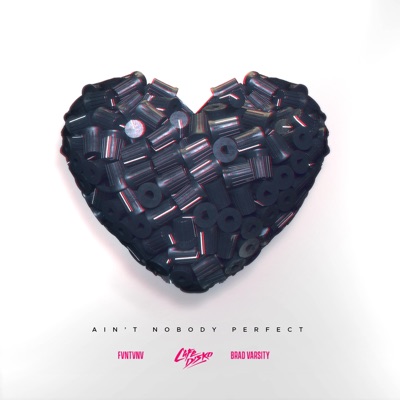 Ain't Nobody Perfect - Single