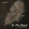 In The Mood & Suvi Karjula - Satakieli
