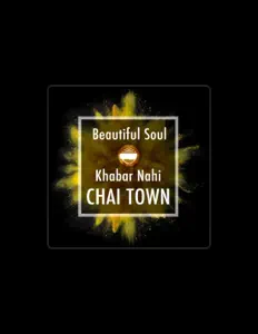 收听 Chai Town、观看音乐视频、阅读小传、查看巡演日期等 ！