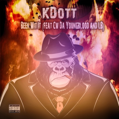 Been Wit It (feat. C.W. Da Youngblood & LB) - Single
