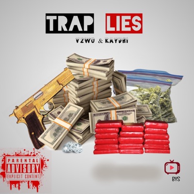 Trap Lies (feat. V2 & Kaydhi) - Single