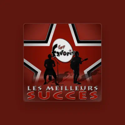 Listen to Les Favoris, watch music videos, read bio, see tour dates & more!