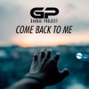 Come Back to Me - Single