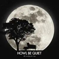 Fukusui Bon ni Kaerazu — HOWL BE QUIET