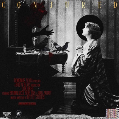 Conjured (feat. Save One & Juan Zarate) - Single