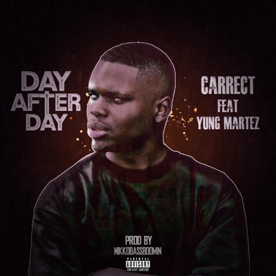 Day After Day (feat. Yung Martez) - Single