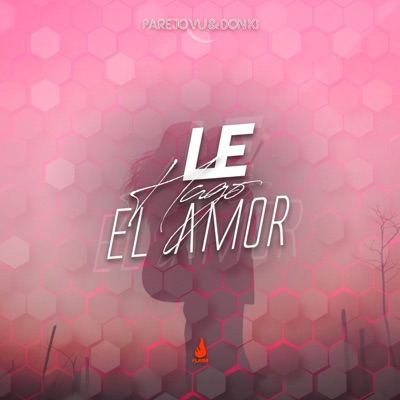 Le Hago el Amor - Single