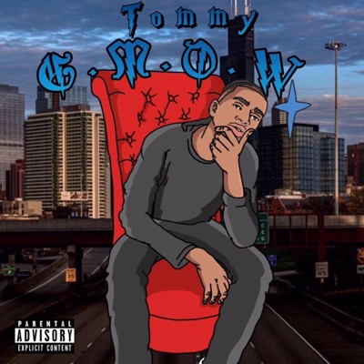 G.M.O.W (feat. Tommy) - Single