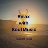 Relax with Soul Music, 2020