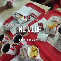 Mi Vida - Single - Calex Oksh