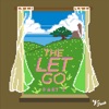 The Let Go, Pt. 2 - EP