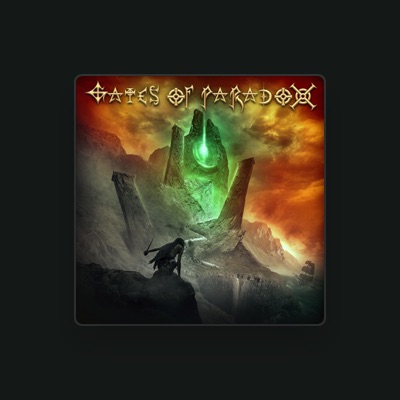 Gates of Paradox을(를) 듣고, 뮤직 비디오를 보고, 약력을 읽고, 투어 일정 등을 확인하세요!