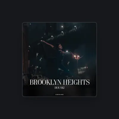 Listen to Houski, watch music videos, read bio, see tour dates & more!