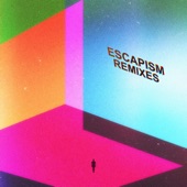 Escapism Remixes - EP artwork