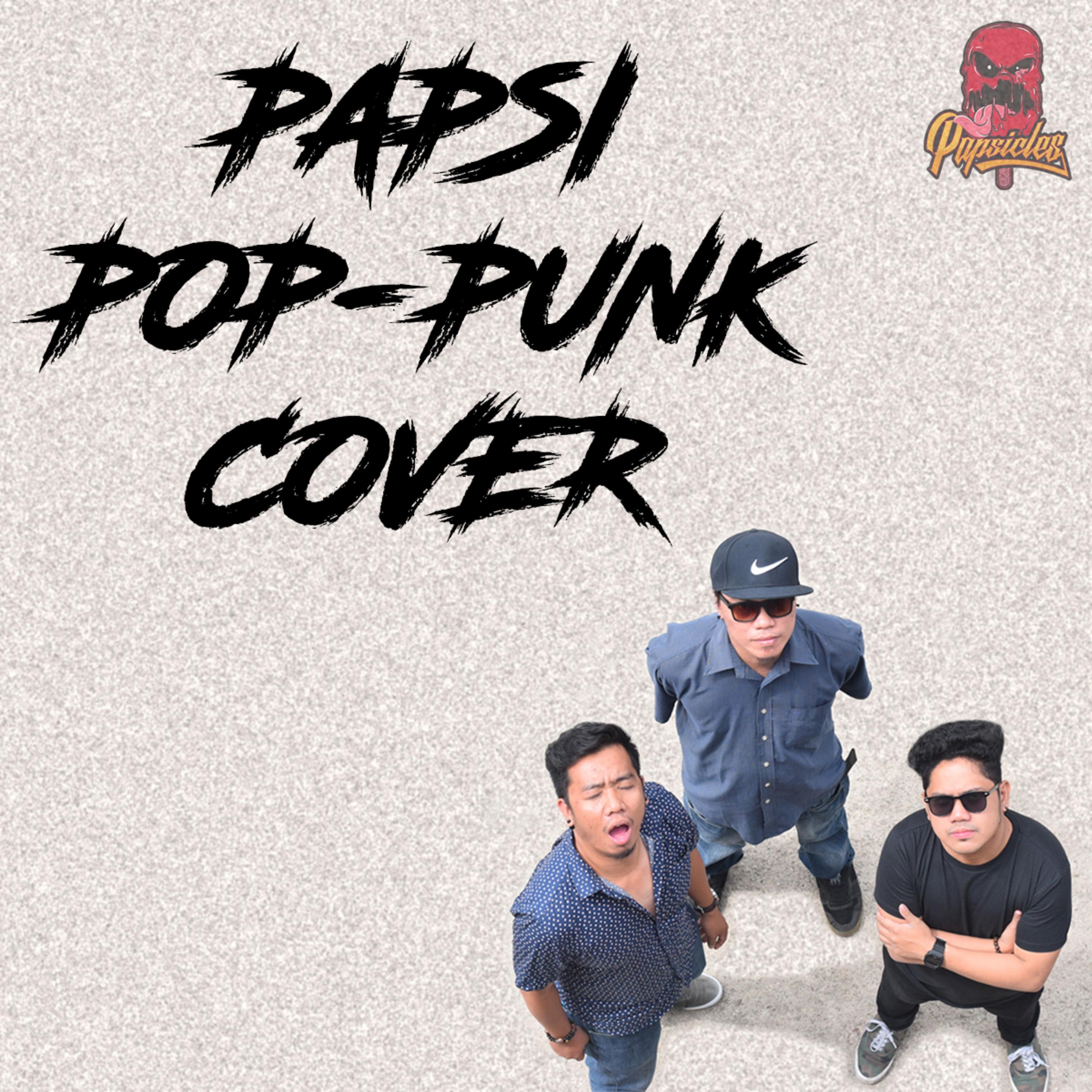 Papsi Pop Punk Cover - EP